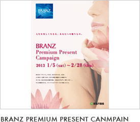 Branz Premium Present Canmpain